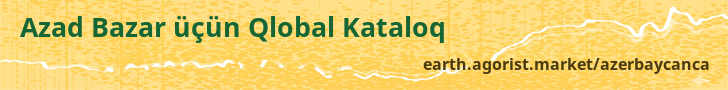 Azad Bazar üçün Qlobal Kataloq — earth.agorist.market/azerbaycanca
